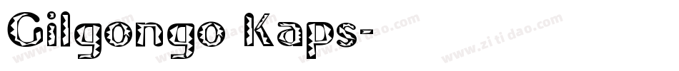 Gilgongo Kaps字体转换